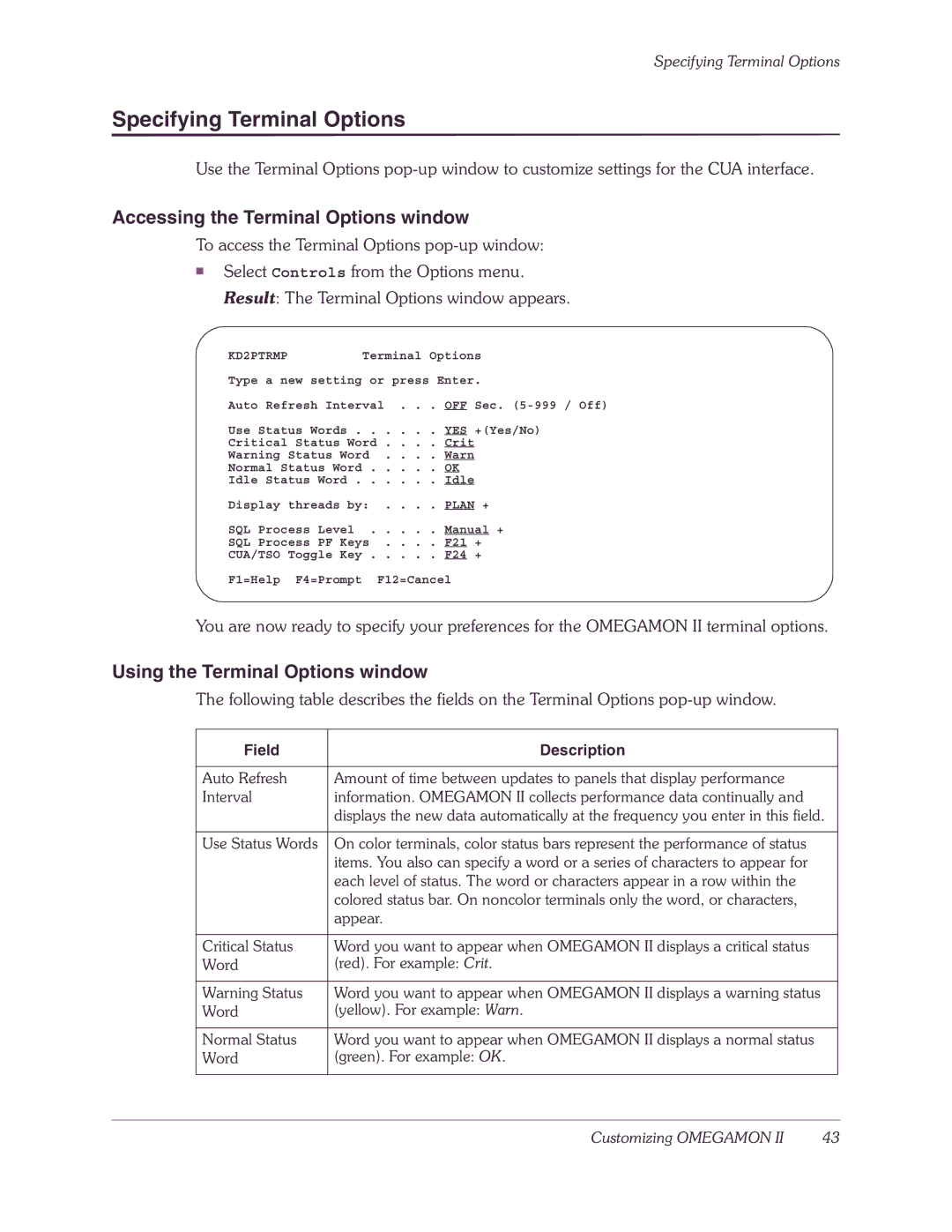 Candle-lite DB2 Specifying Terminal Options, Accessing the Terminal Options window, Using the Terminal Options window 