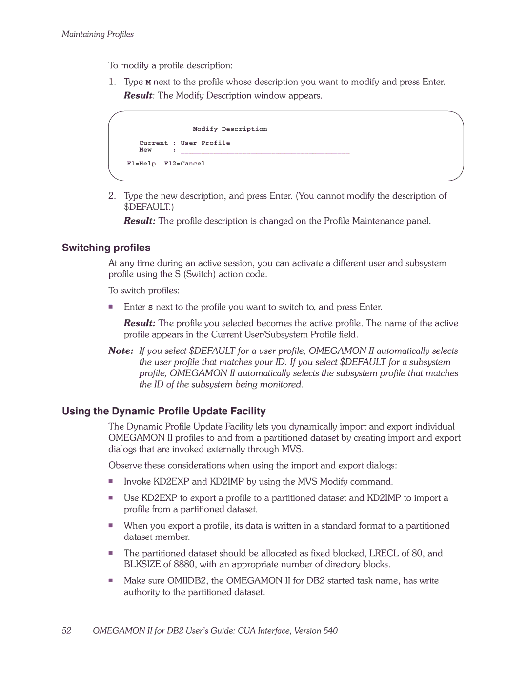 Candle-lite DB2 manual Switching profiles, Using the Dynamic Profile Update Facility 