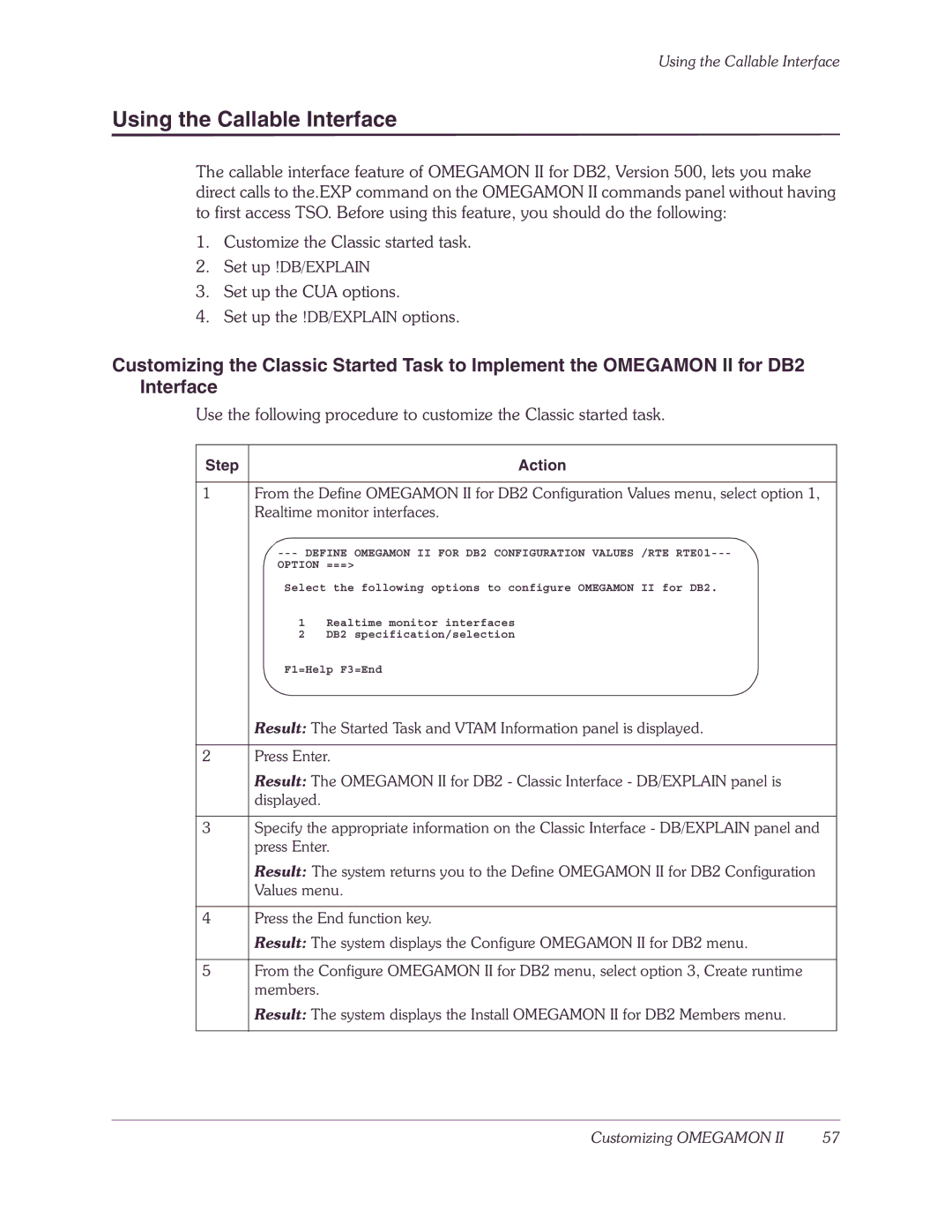 Candle-lite DB2 manual Using the Callable Interface, Set up the CUA options Set up the !DB/EXPLAIN options 