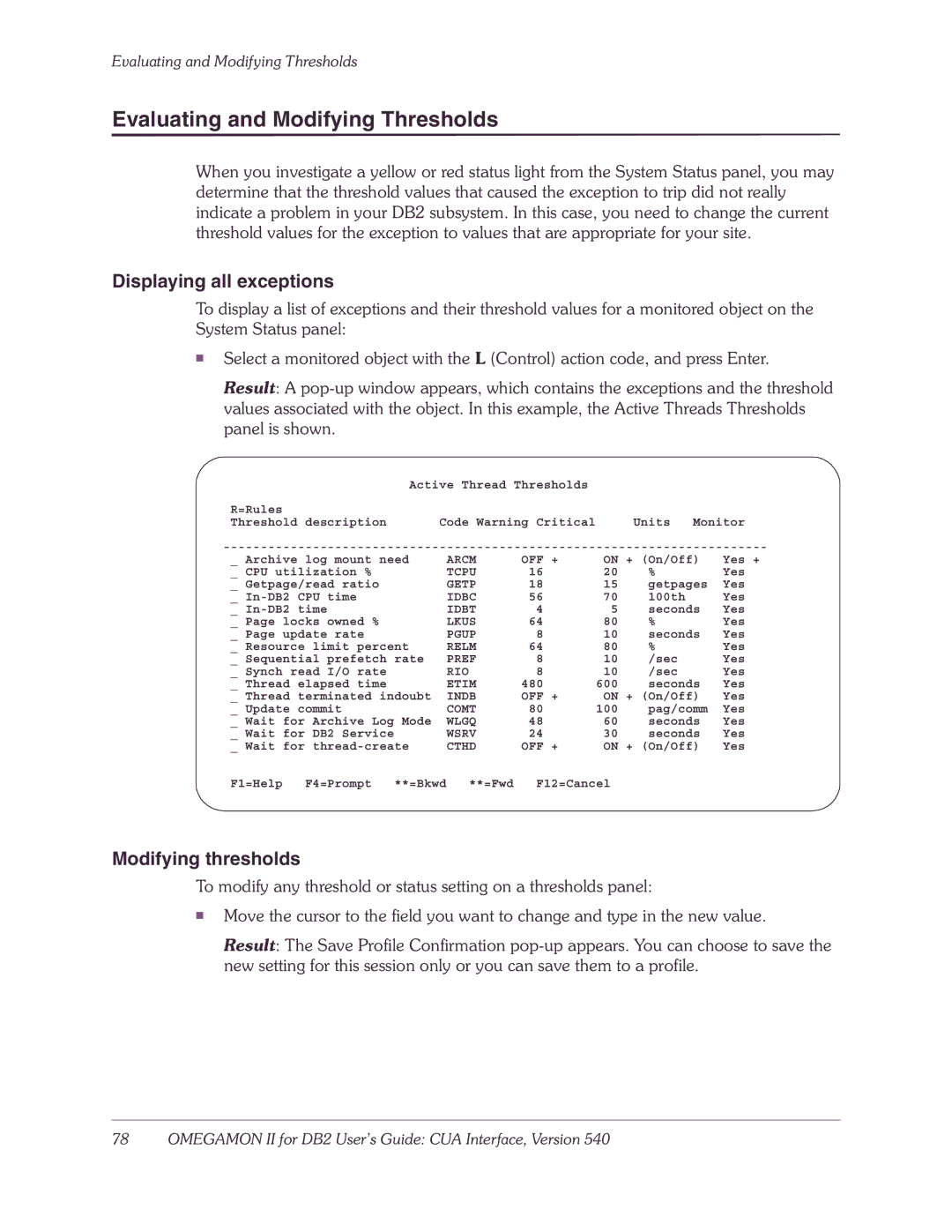 Candle-lite DB2 manual Evaluating and Modifying Thresholds, Displaying all exceptions, Modifying thresholds 