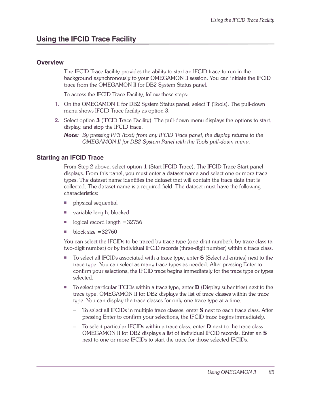 Candle-lite DB2 manual Using the Ifcid Trace Facility, Overview, Starting an Ifcid Trace 