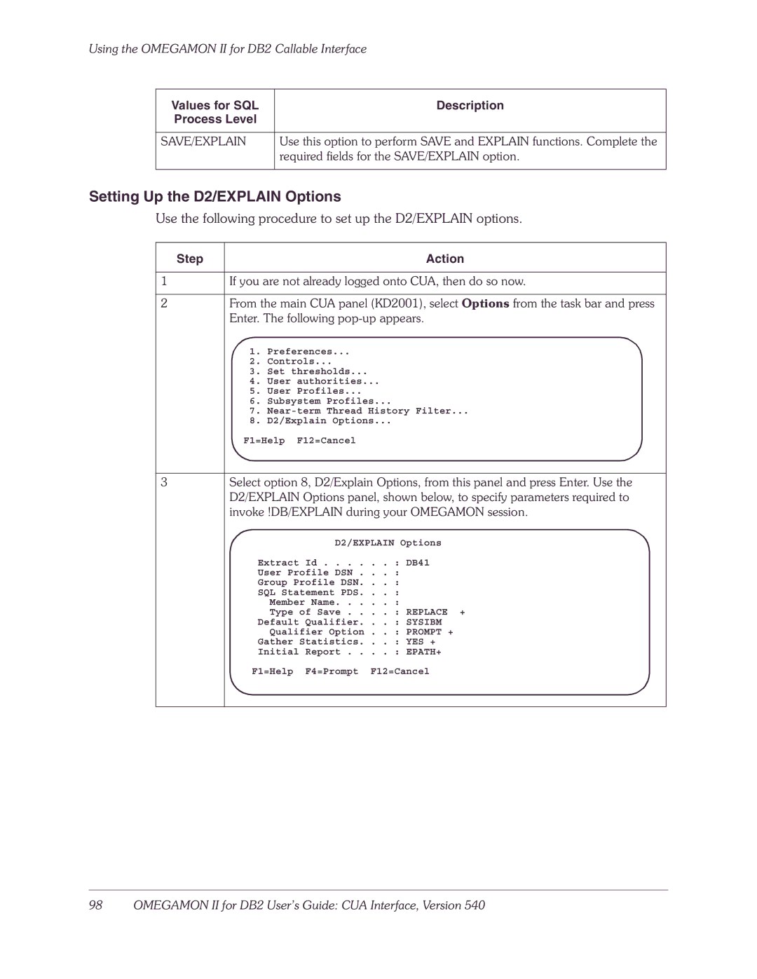 Candle-lite DB2 manual Save/Explain, Required fields for the SAVE/EXPLAIN option 