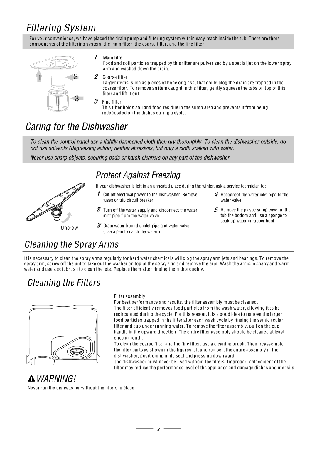 Candy CSD 68S-80, CSD 68-80 manual Uncrew, Never run the dishwasher without the filters in place 