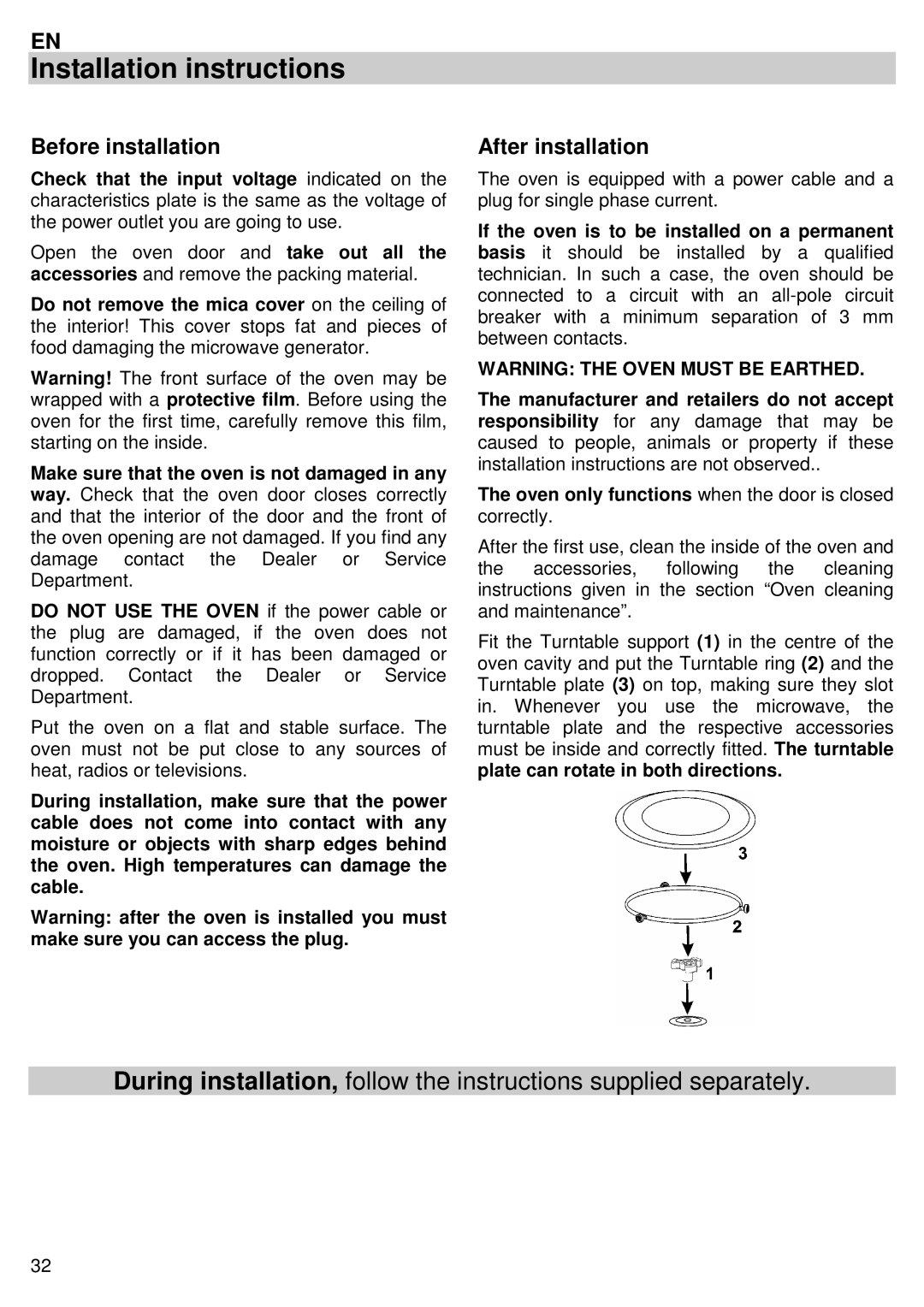 Candy MIC 305 X user manual Installation instructions, Before installation, After installation 