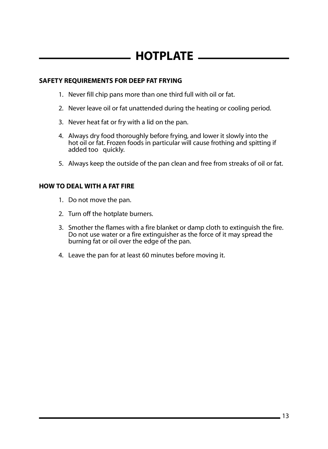 Cannon 10295G, 10297G Mk2, 10296G manual Safety Requirements for Deep FAT Frying, HOW to Deal with a FAT Fire 