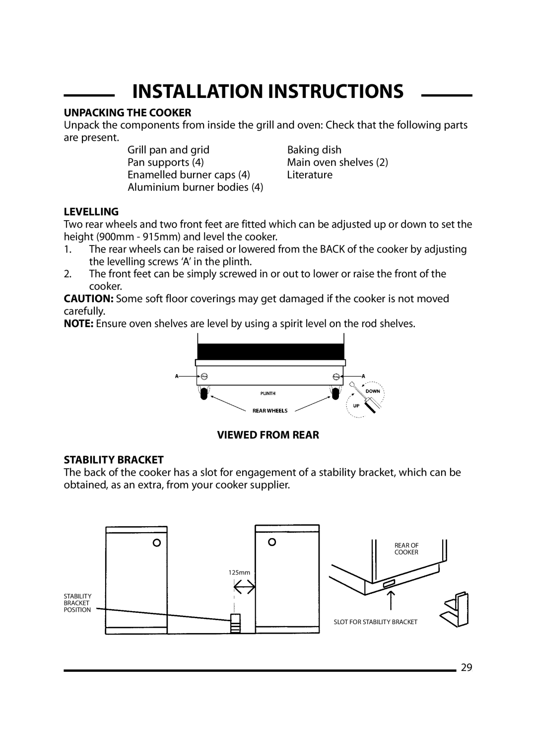 Cannon 10296G, 10297G Mk2, 10295G manual Unpacking the Cooker, Levelling, Viewed from Rear Stability Bracket 