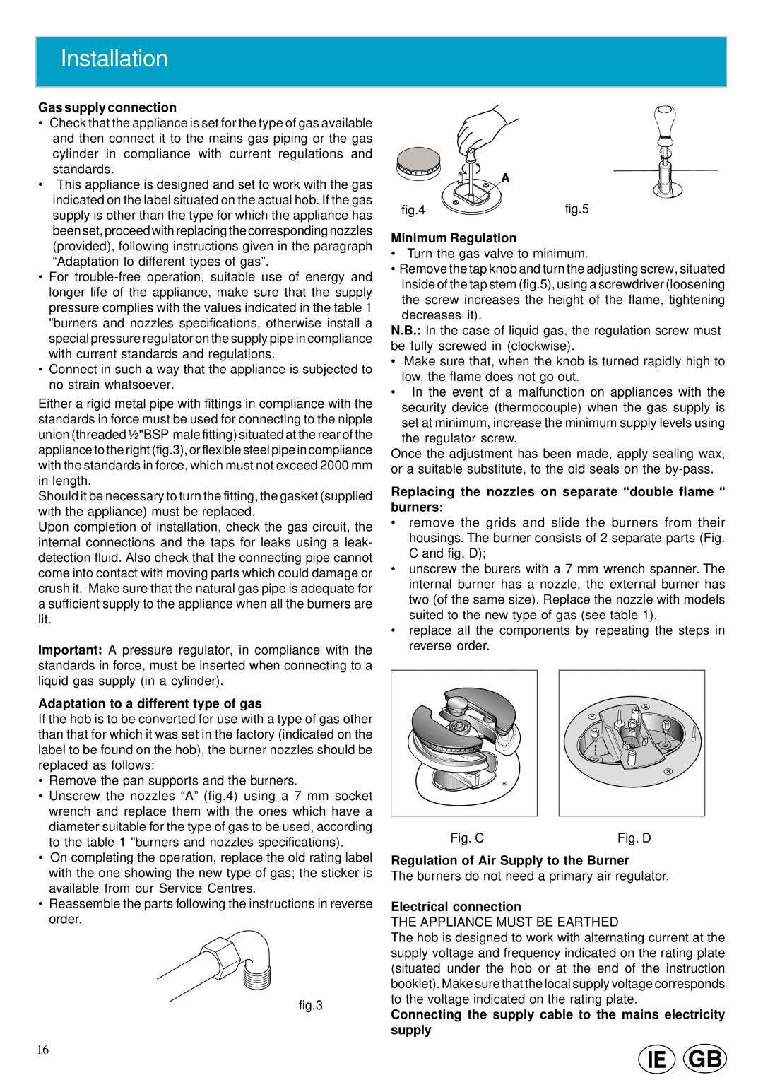 Cannon 10460G Gas supply connection, Adaptation to a different type of gas, Minimum Regulation, Electrical connection 