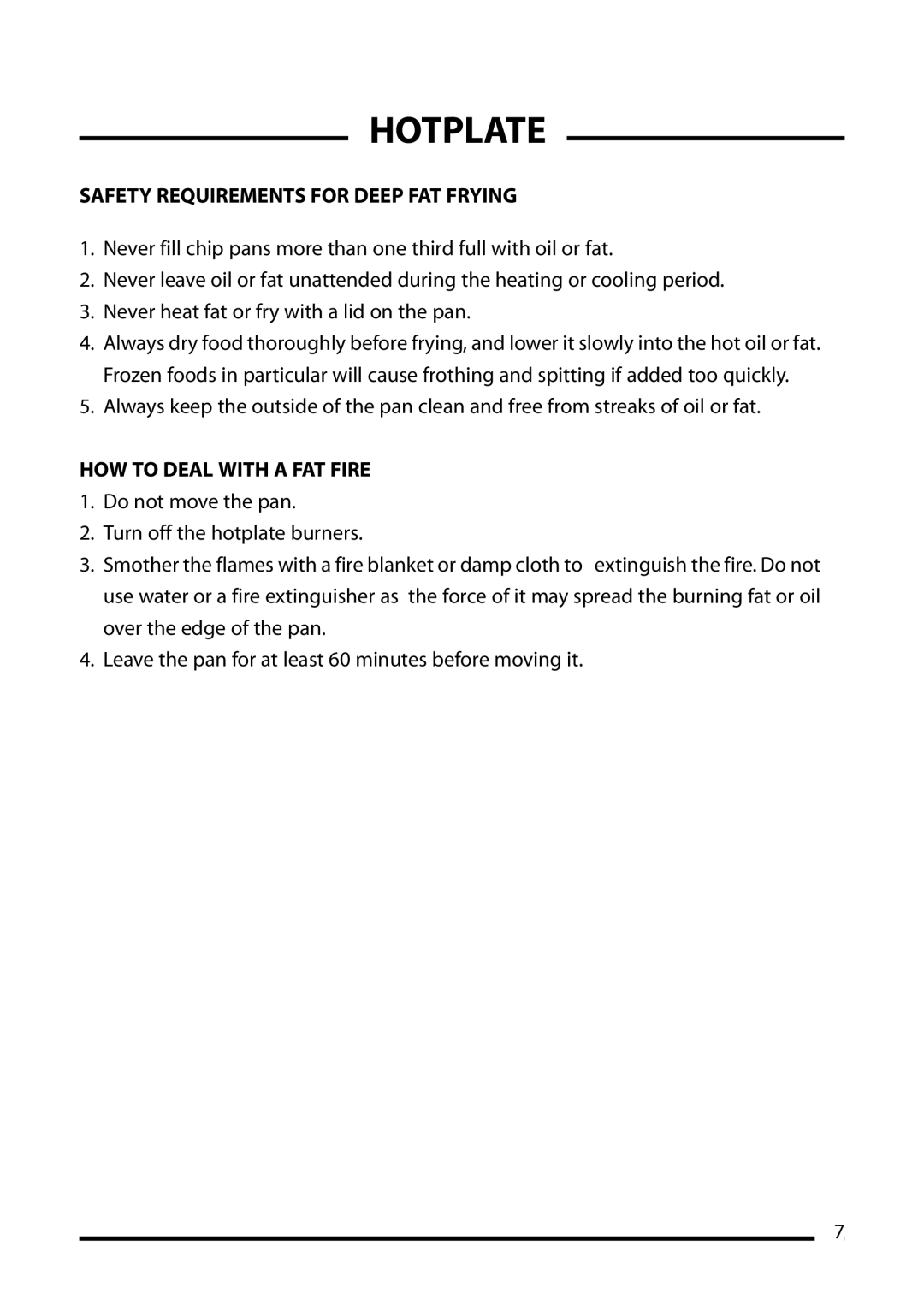 Cannon 10500G, 10506G, 10508G, 10501G, 10505g Safety Requirements for Deep FAT Frying, HOW to Deal with a FAT Fire 