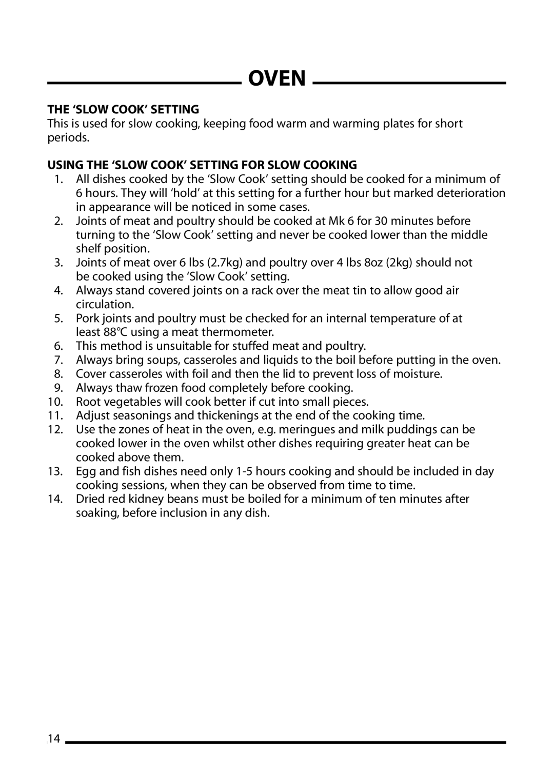 Cannon 10510G, 10512G, 10515G, 10518G installation instructions Using the ‘SLOW COOK’ Setting for Slow Cooking 