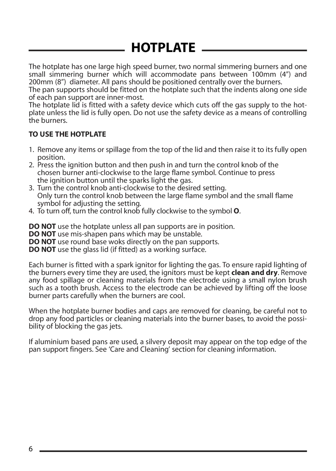 Cannon 10510G, 10512G, 10515G, 10518G installation instructions To USE the Hotplate 