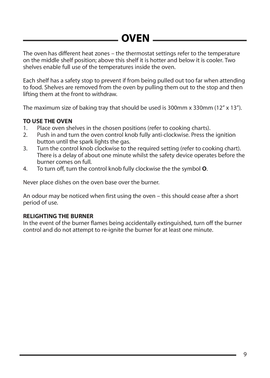 Cannon 10526G, 10525G, 10520G installation instructions To USE the Oven, Relighting the Burner 