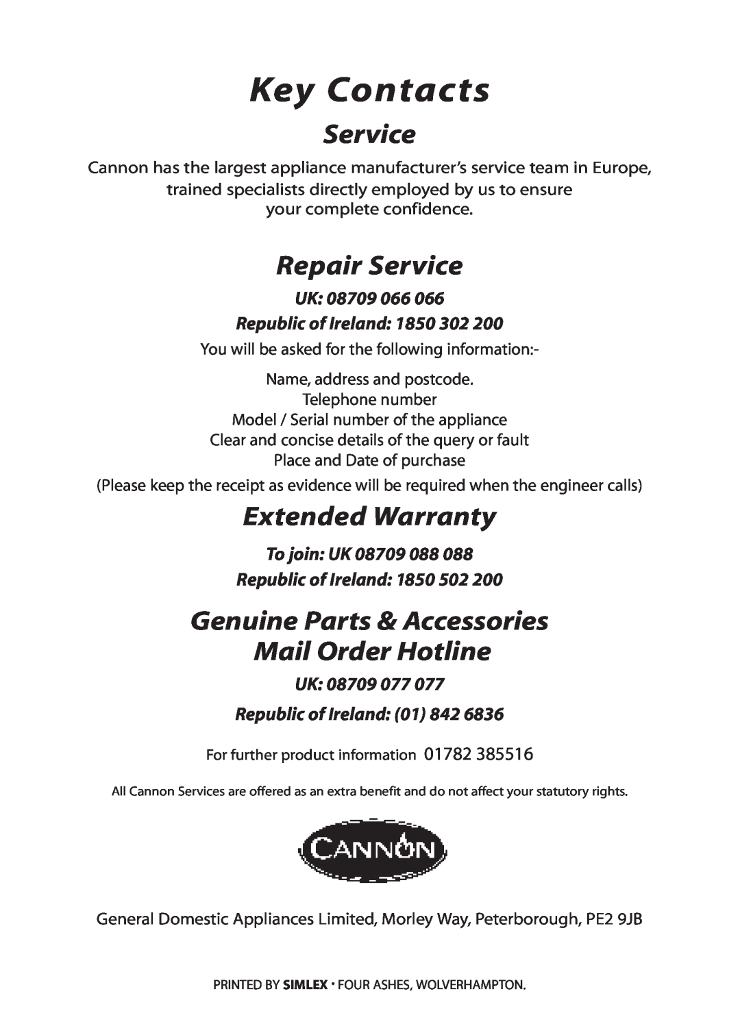 Cannon 10526G, 10525G Key Contacts, Repair Service, Extended Warranty, Genuine Parts & Accessories Mail Order Hotline 