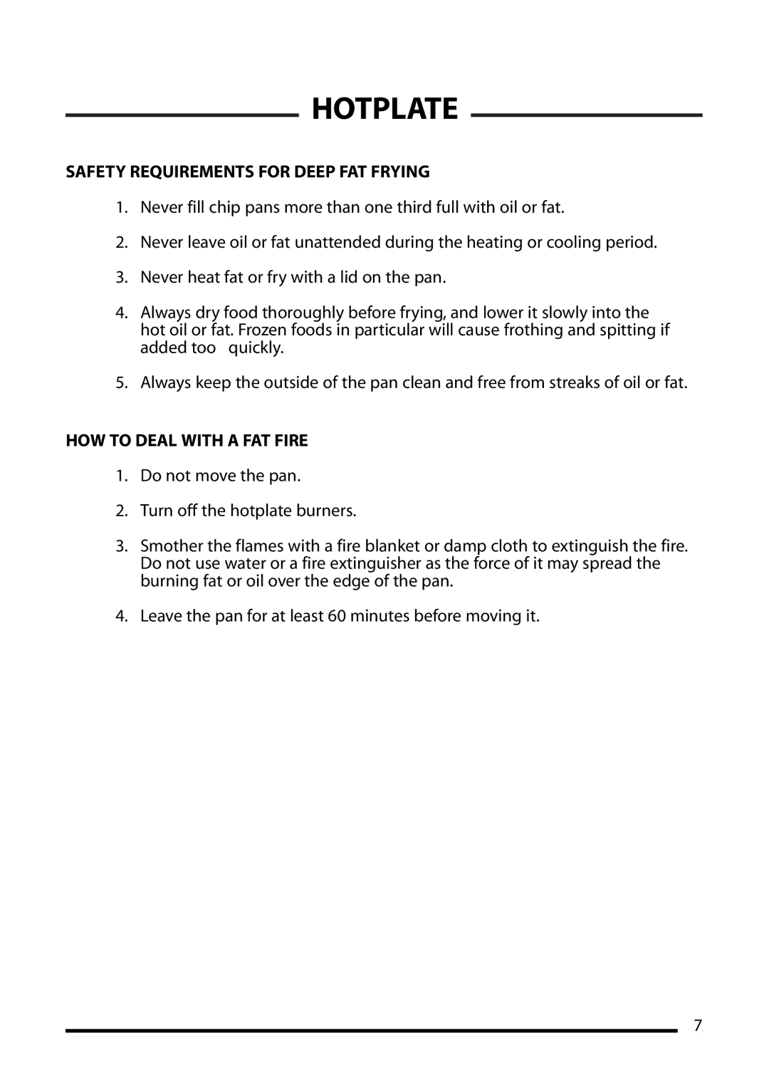 Cannon 10535G, 10538G, 10536G, 10531G, 10532G Safety Requirements for Deep FAT Frying, HOW to Deal with a FAT Fire 