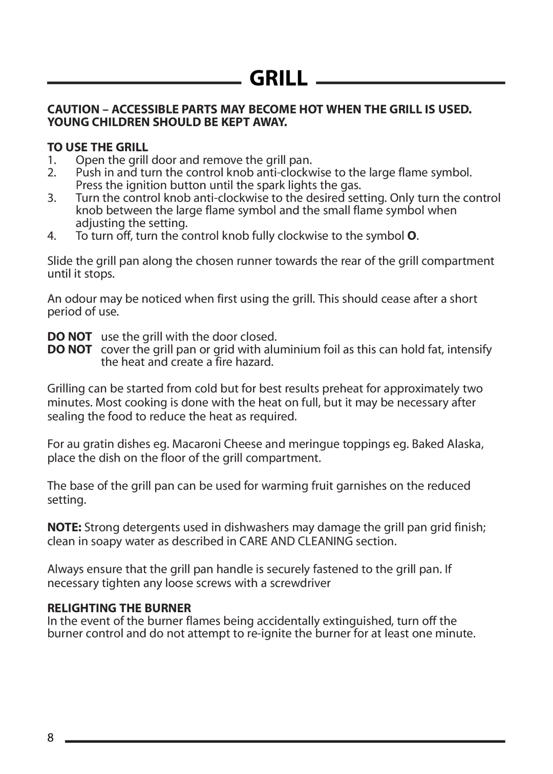 Cannon 10538G MK2, 10535G MK2, 10530G MK2, 10532G MK2 installation instructions To USE the Grill, Relighting the Burner 