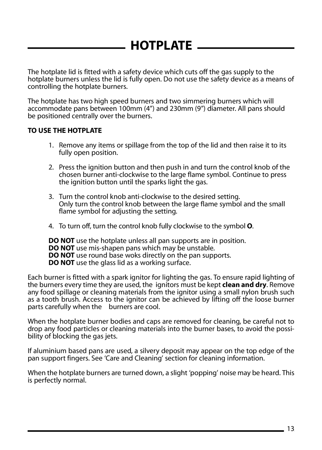 Cannon 10540G, 10545G, 10548G installation instructions To USE the Hotplate 