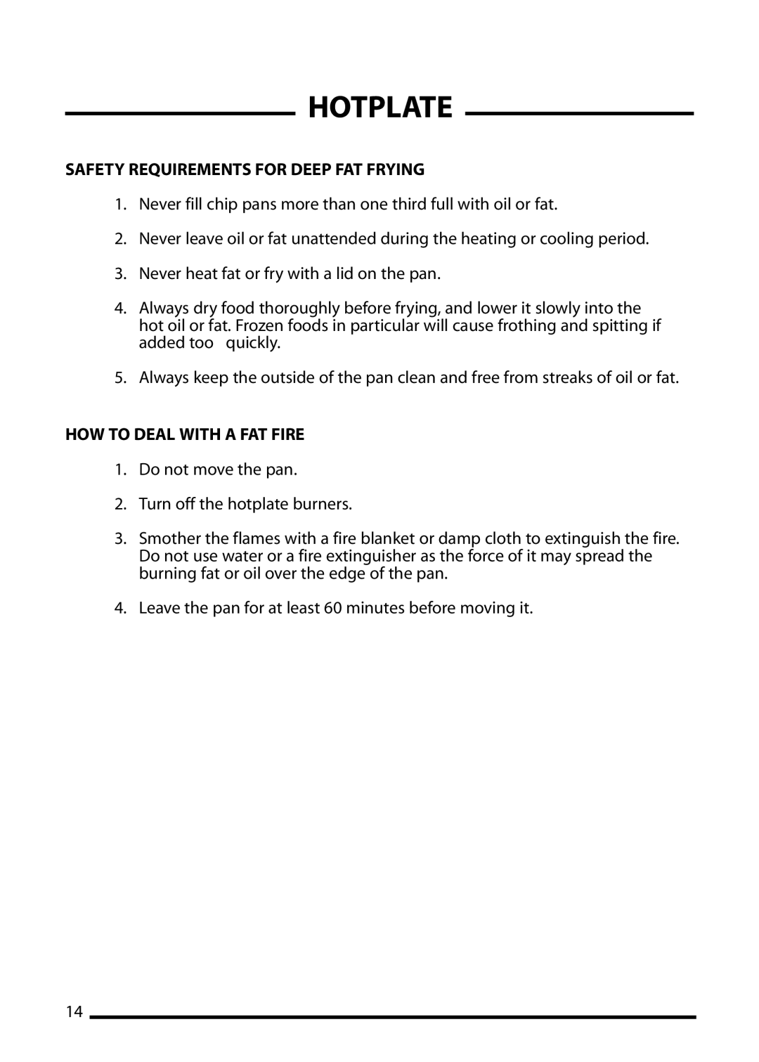 Cannon 10548G, 10545G, 10540G installation instructions Safety Requirements for Deep FAT Frying, HOW to Deal with a FAT Fire 