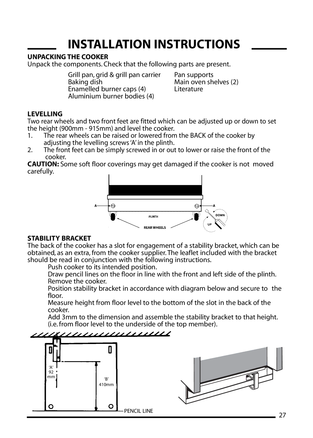 Cannon 10556G, 10555G, 10550G, 10552G installation instructions Unpacking the Cooker, Levelling, Stability Bracket 