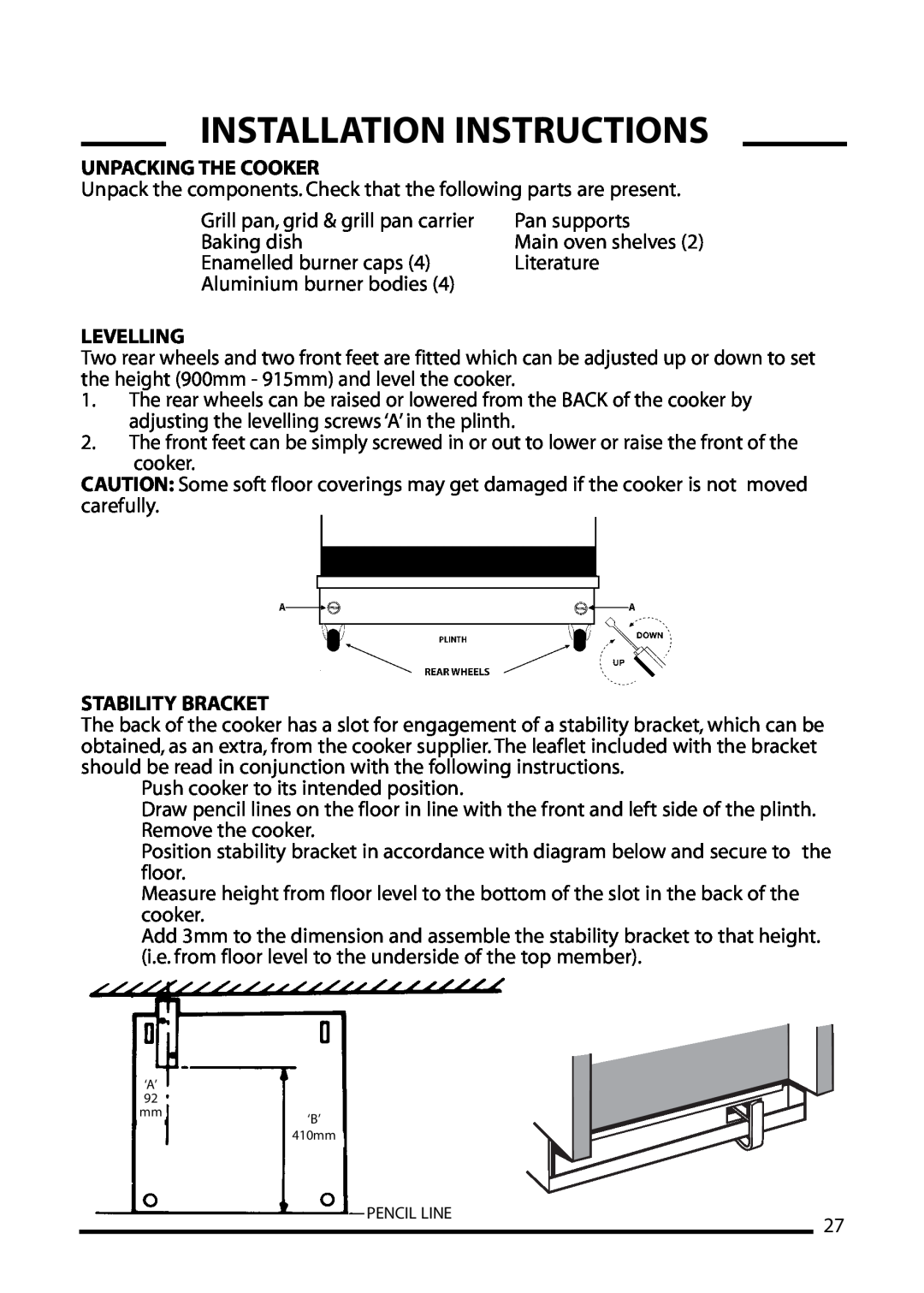 Cannon 10556G, 10555G, 10550G, 10552G Unpacking The Cooker, Levelling, Stability Bracket, Installation Instructions 
