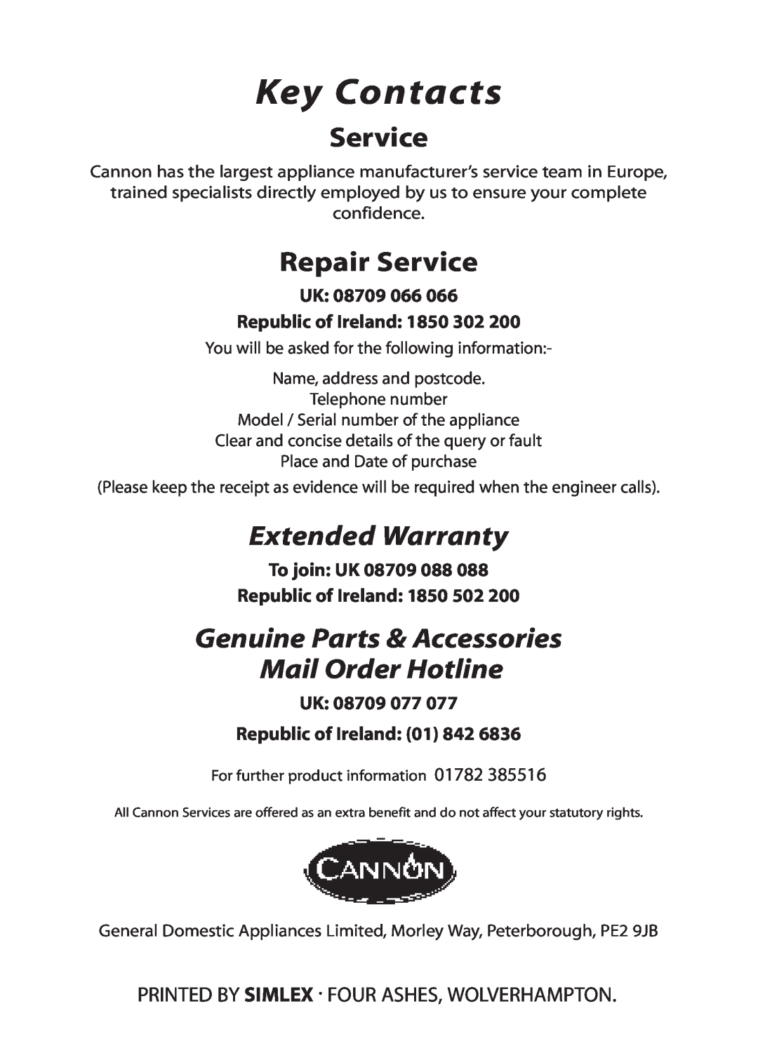 Cannon 10566G, 10565G Key Contacts, Repair Service, Extended Warranty, Genuine Parts & Accessories Mail Order Hotline 