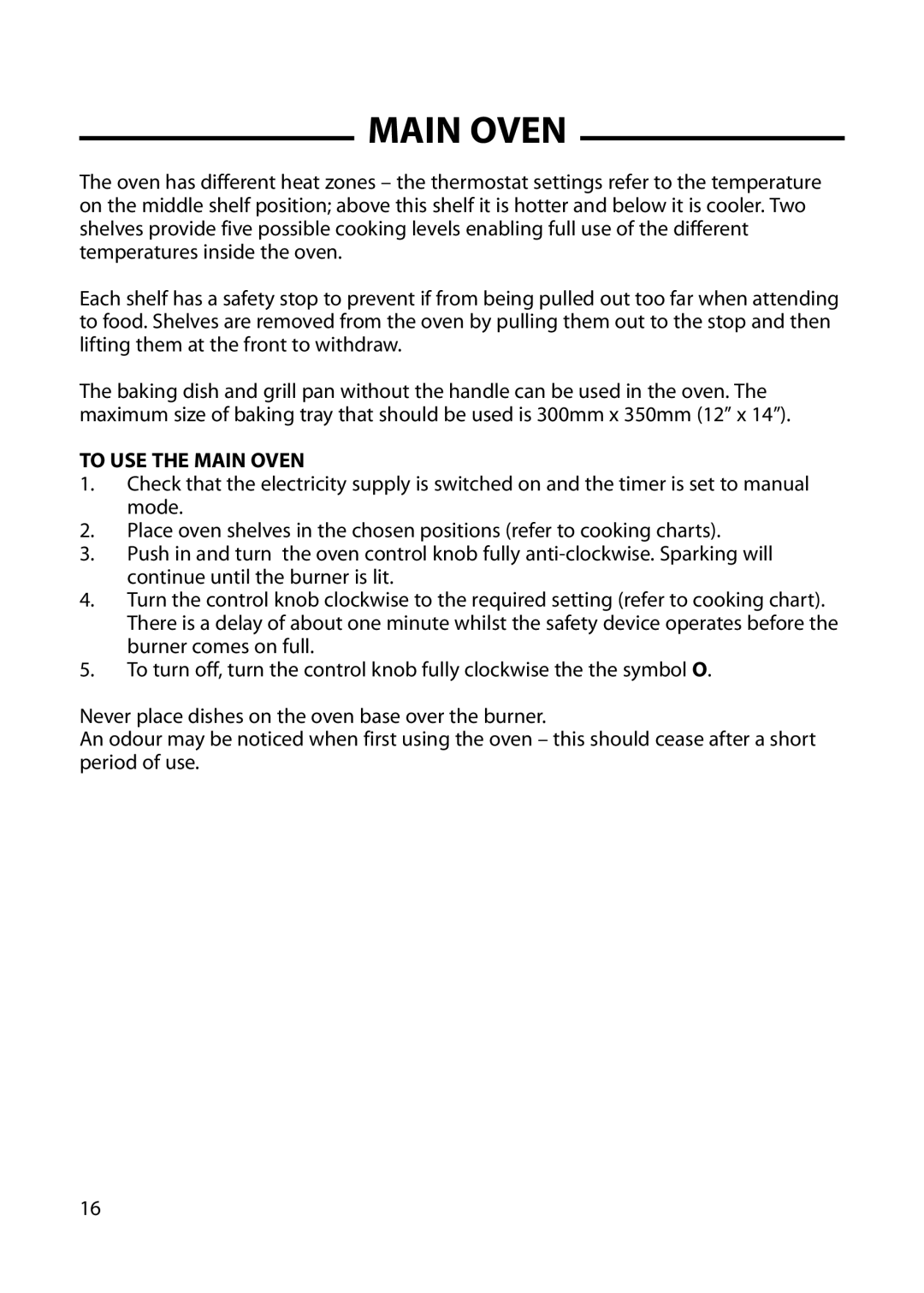 Cannon 10578G, 10573G, 10574G, 10572G, 10576G, 10579G, 10575G installation instructions To USE the Main Oven 