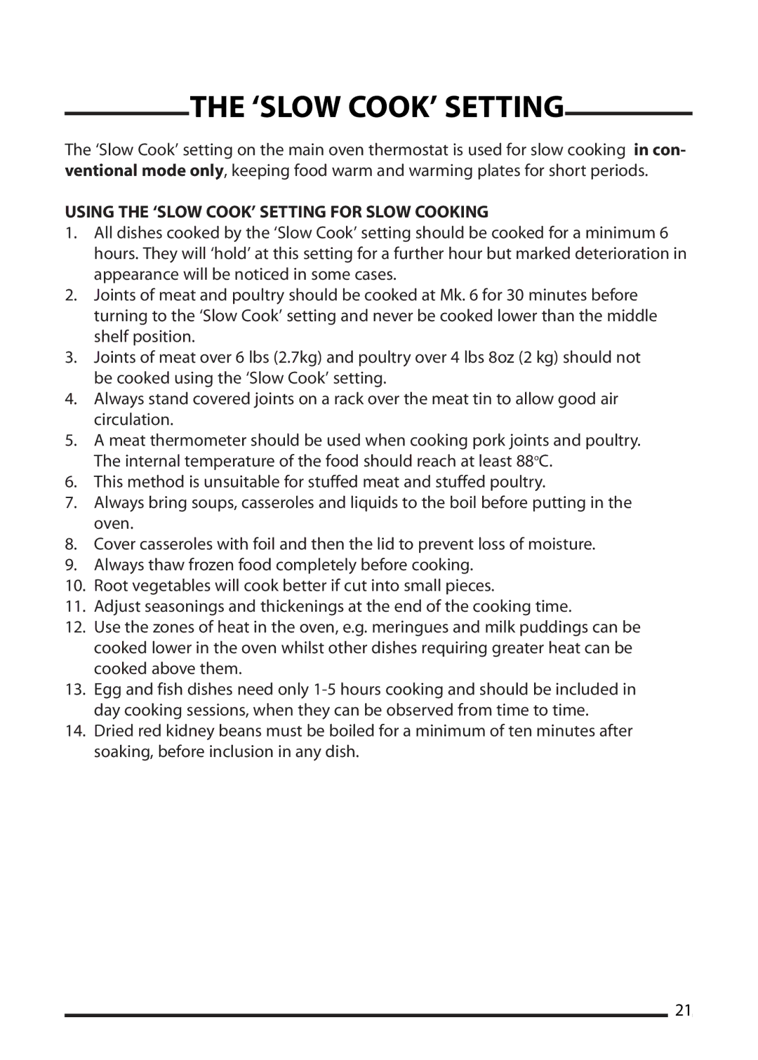 Cannon 10592G, 10593G, 10595G, 10598G installation instructions Using the ‘SLOW COOK’ Setting for Slow Cooking 