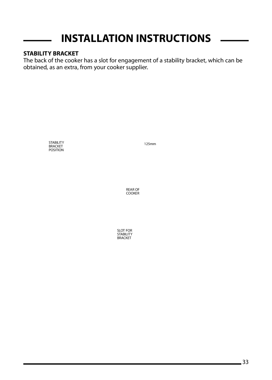 Cannon 10698G, 10692G, 10695G installation instructions Stability Bracket 