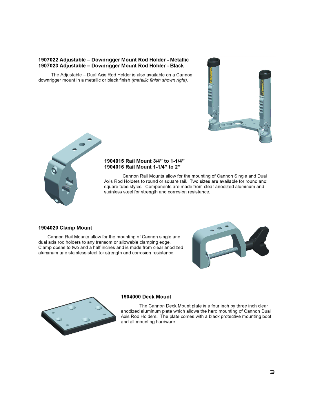 Cannon 1907022, 1907023, 1907002, 1907001, 1907000 Rail Mount 3/4 to 1-1/4 Rail Mount 1-1/4 to, Clamp Mount, Deck Mount 