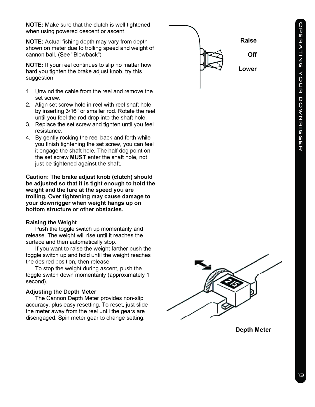 Cannon 1979220 owner manual Raising the Weight, Adjusting the Depth Meter 