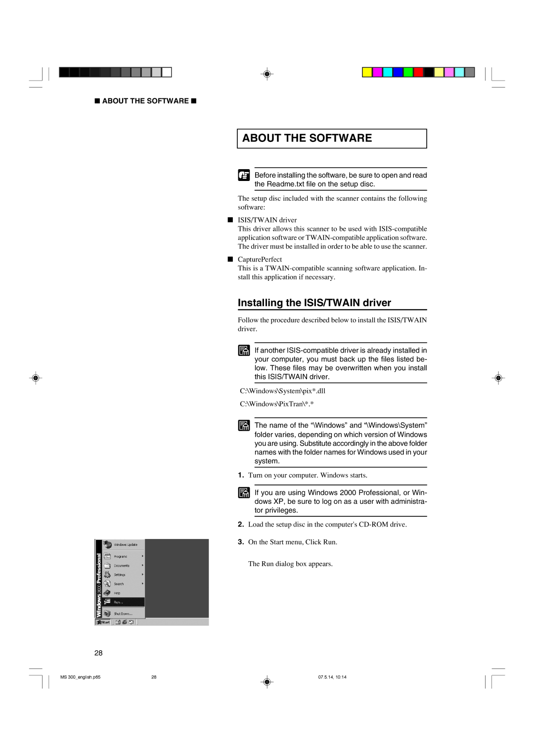 Cannon 300II manual About the Software, Installing the ISIS/TWAIN driver 