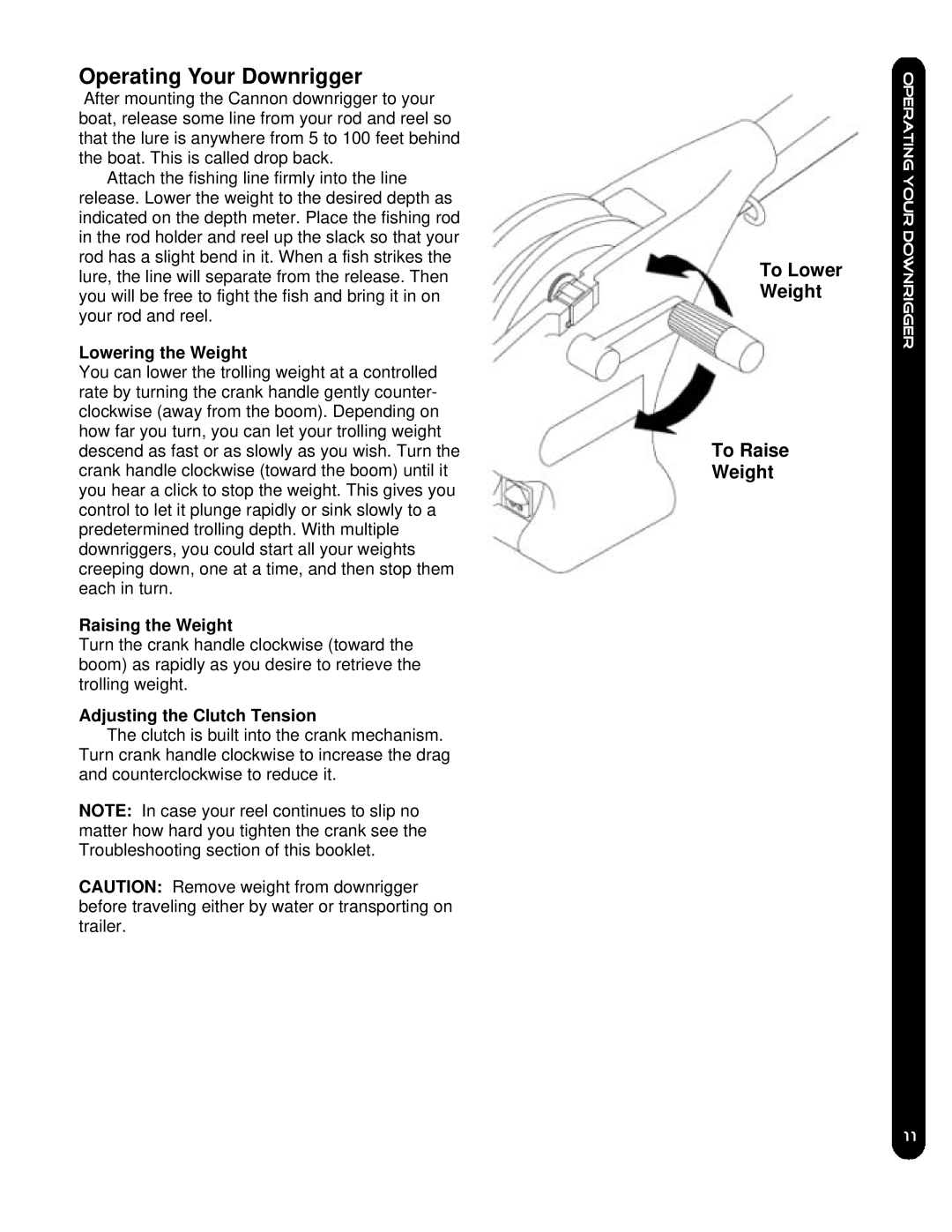 Cannon 5, 10TS Operating Your Downrigger, Lowering the Weight, Raising the Weight, Adjusting the Clutch Tension 