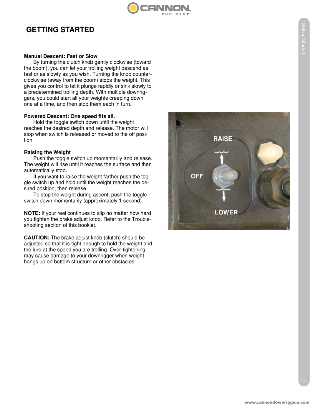 Cannon 5 ST, 10 STX TS owner manual Manual Descent Fast or Slow, Powered Descent One speed fits all, Raising the Weight 