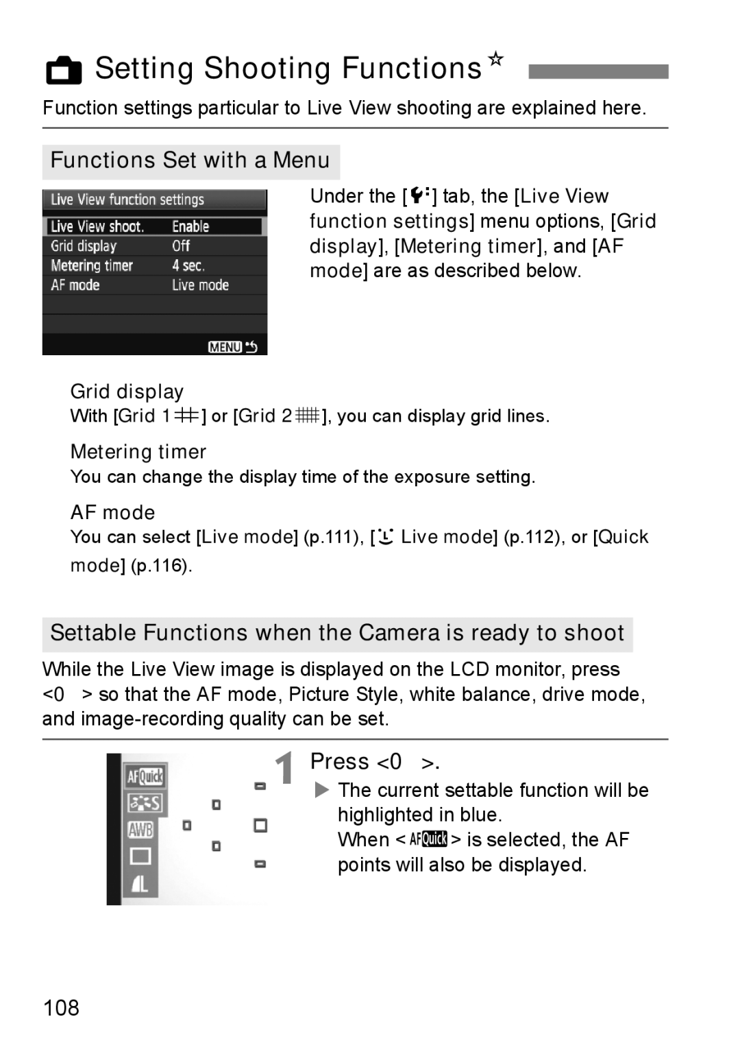 Cannon 500D ASetting Shooting FunctionsN, Functions Set with a Menu, Settable Functions when the Camera is ready to shoot 