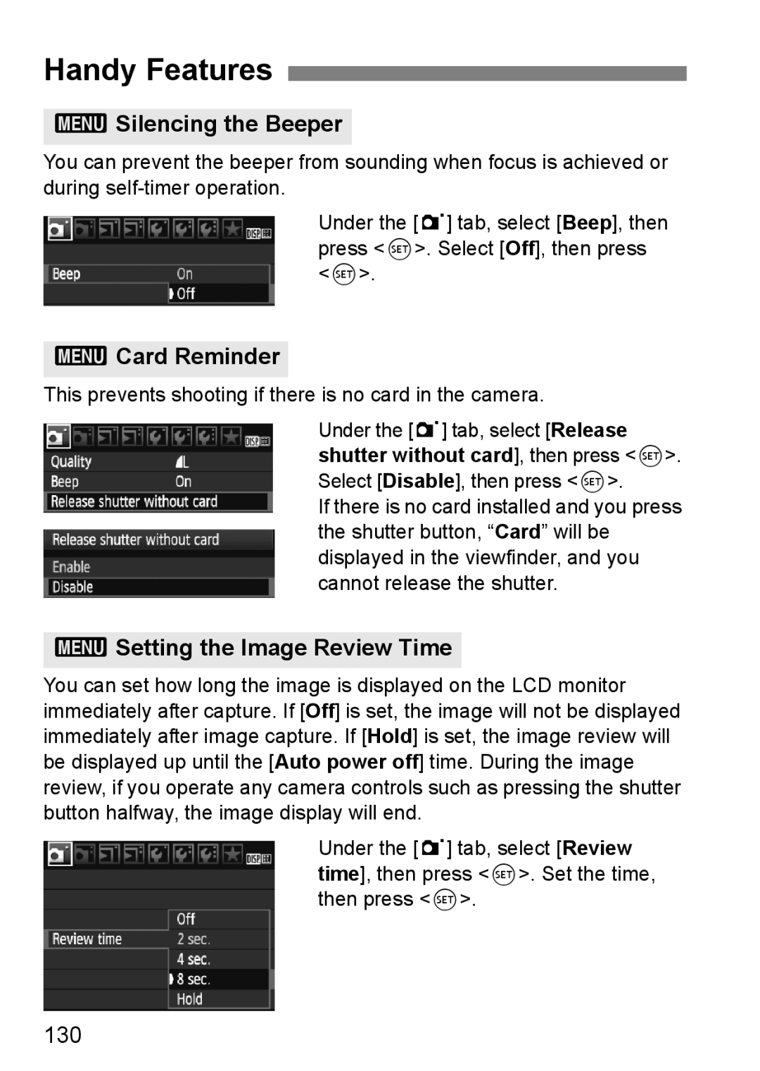 Cannon 500D instruction manual Handy Features, 3Silencing the Beeper, 3Card Reminder, 3Setting the Image Review Time, 130 