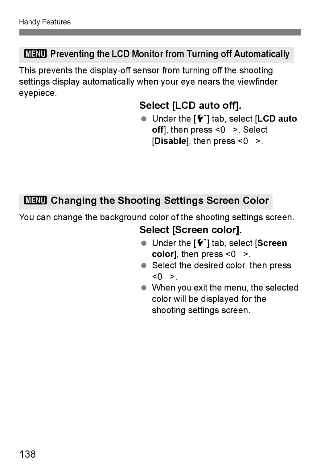 Cannon 500D 3Preventing the LCD Monitor from Turning off Automatically, Select LCD auto off, Select Screen color, 138 