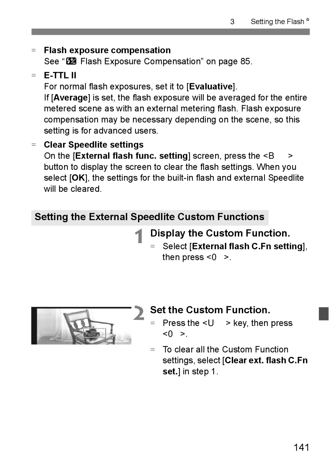 Cannon 500D instruction manual Set the Custom Function, 141, Flash exposure compensation, Clear Speedlite settings 