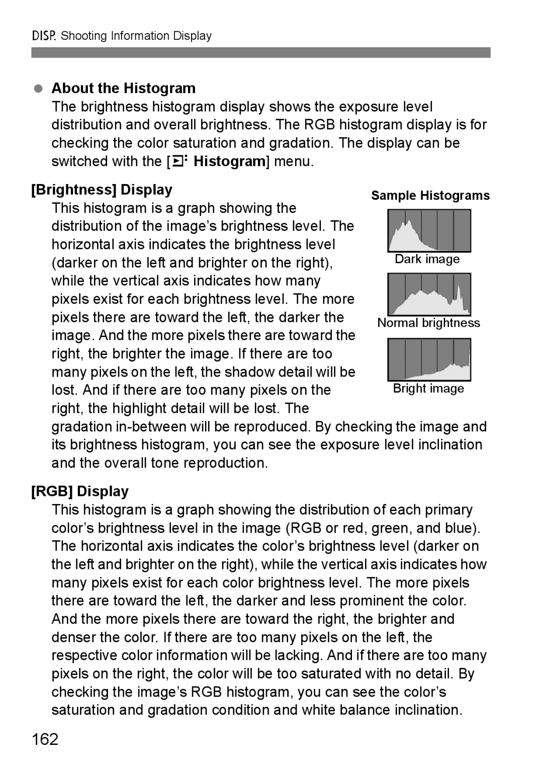 Cannon 500D instruction manual 162, About the Histogram, Brightness Display, RGB Display 