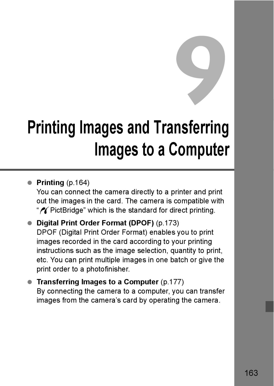 Cannon 500D 163, Printing p.164, Digital Print Order Format Dpof p.173, Transferring Images to a Computer p.177 