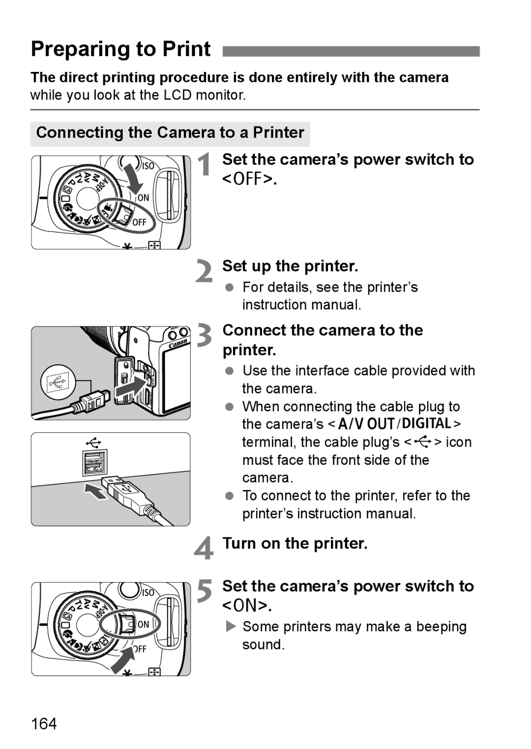 Cannon 500D instruction manual Preparing to Print, 164, Direct printing procedure is done entirely with the camera 