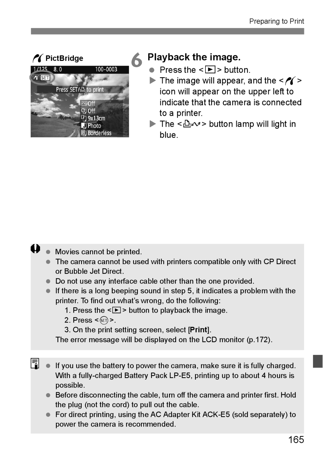 Cannon 500D 165, Press the x button, Icon will appear on the upper left to, To a printer, L button lamp will light in blue 