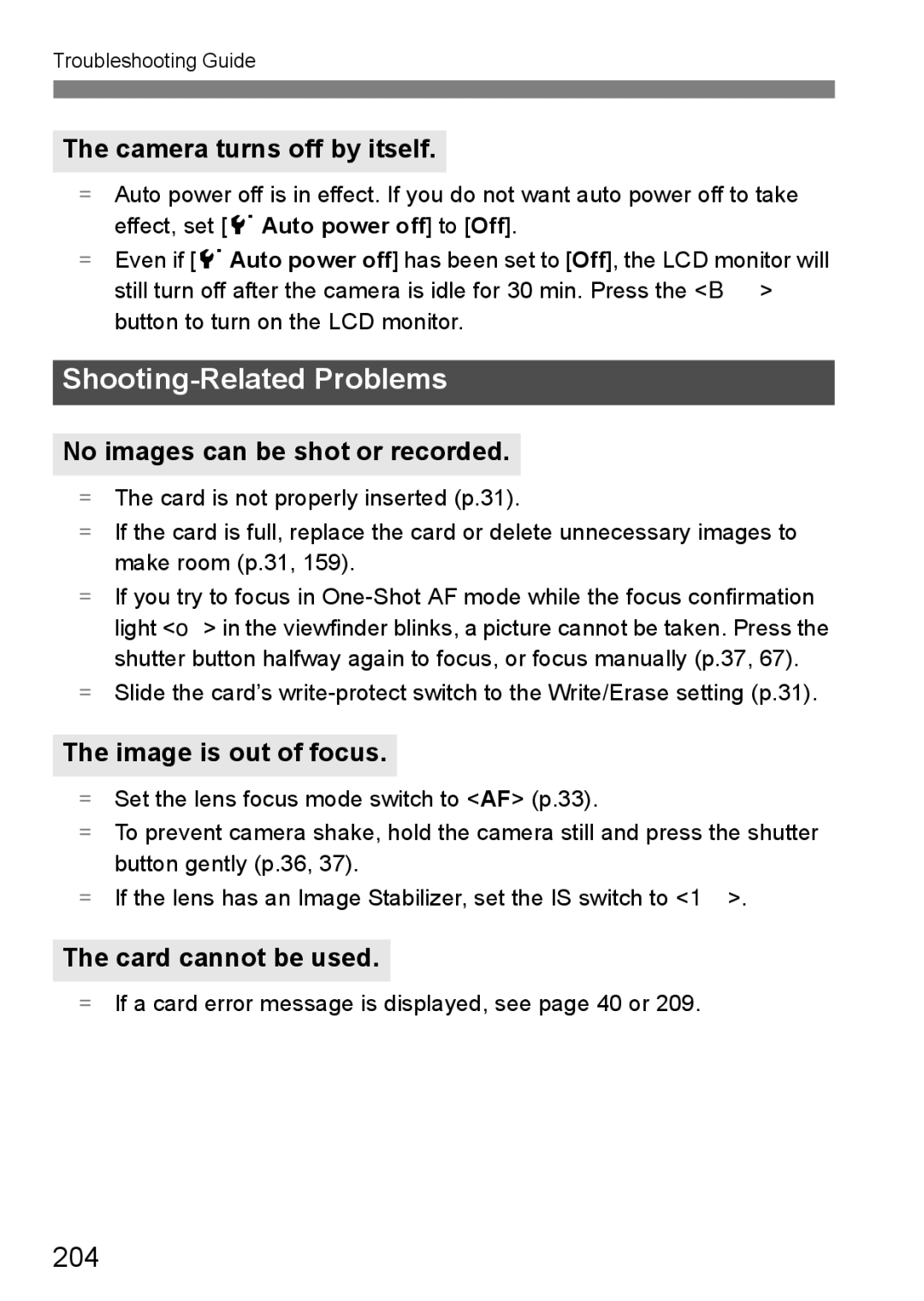 Cannon 500D 204, Camera turns off by itself, No images can be shot or recorded, Image is out of focus, Card cannot be used 