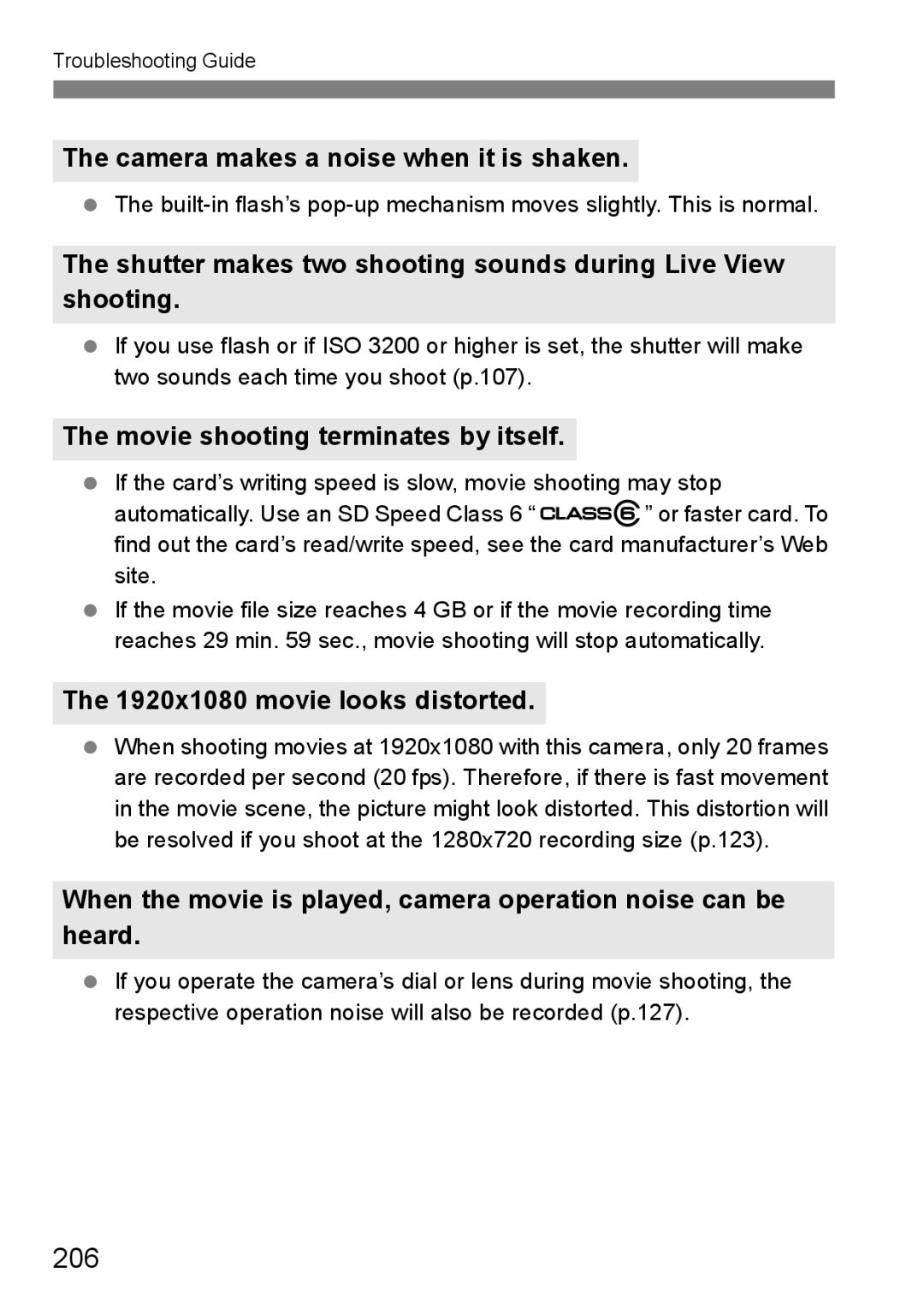 Cannon 500D 206, Camera makes a noise when it is shaken, Shutter makes two shooting sounds during Live View shooting 