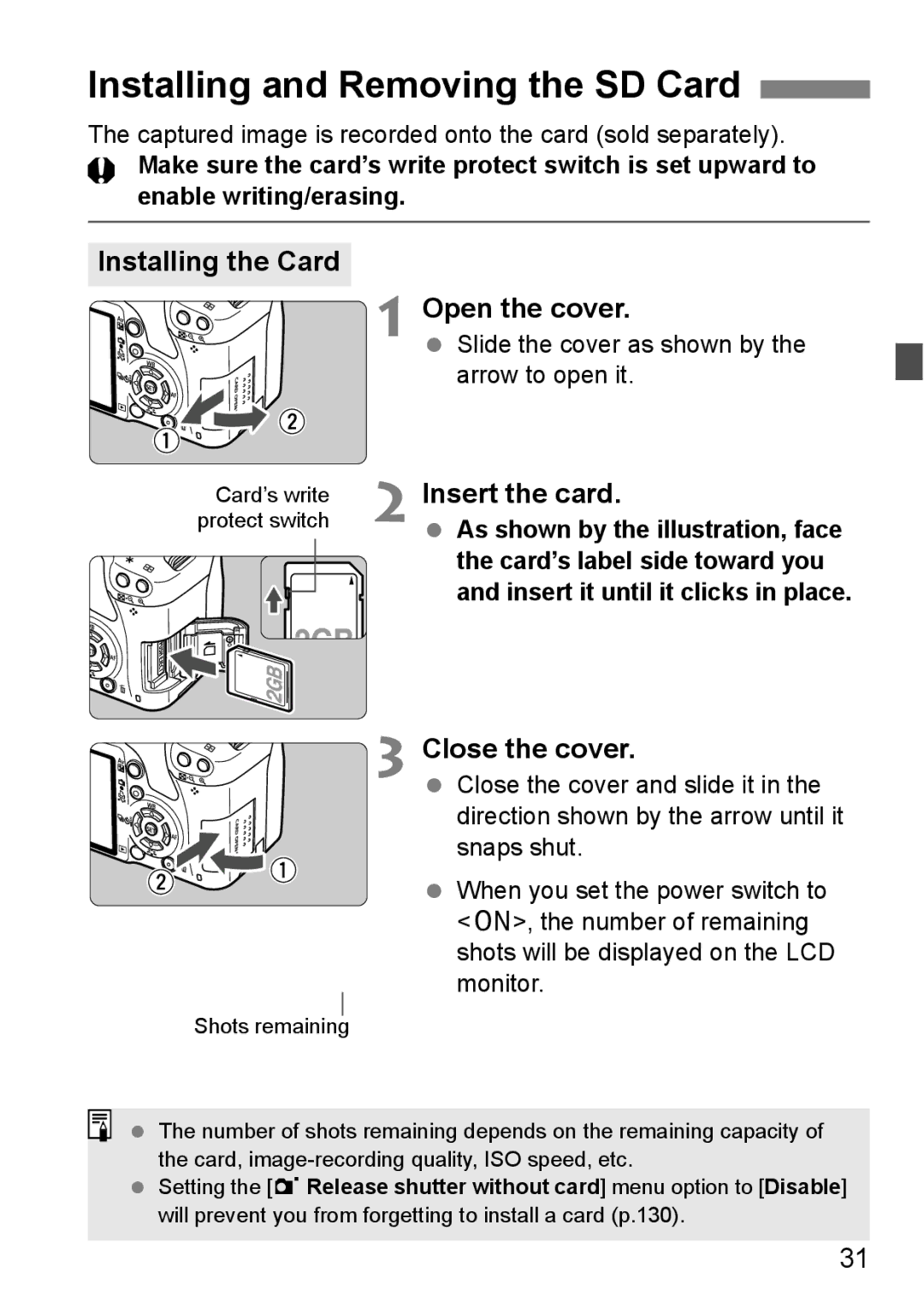 Cannon 500D instruction manual Installing and Removing the SD Card, Installing the Card Open the cover, Insert the card 