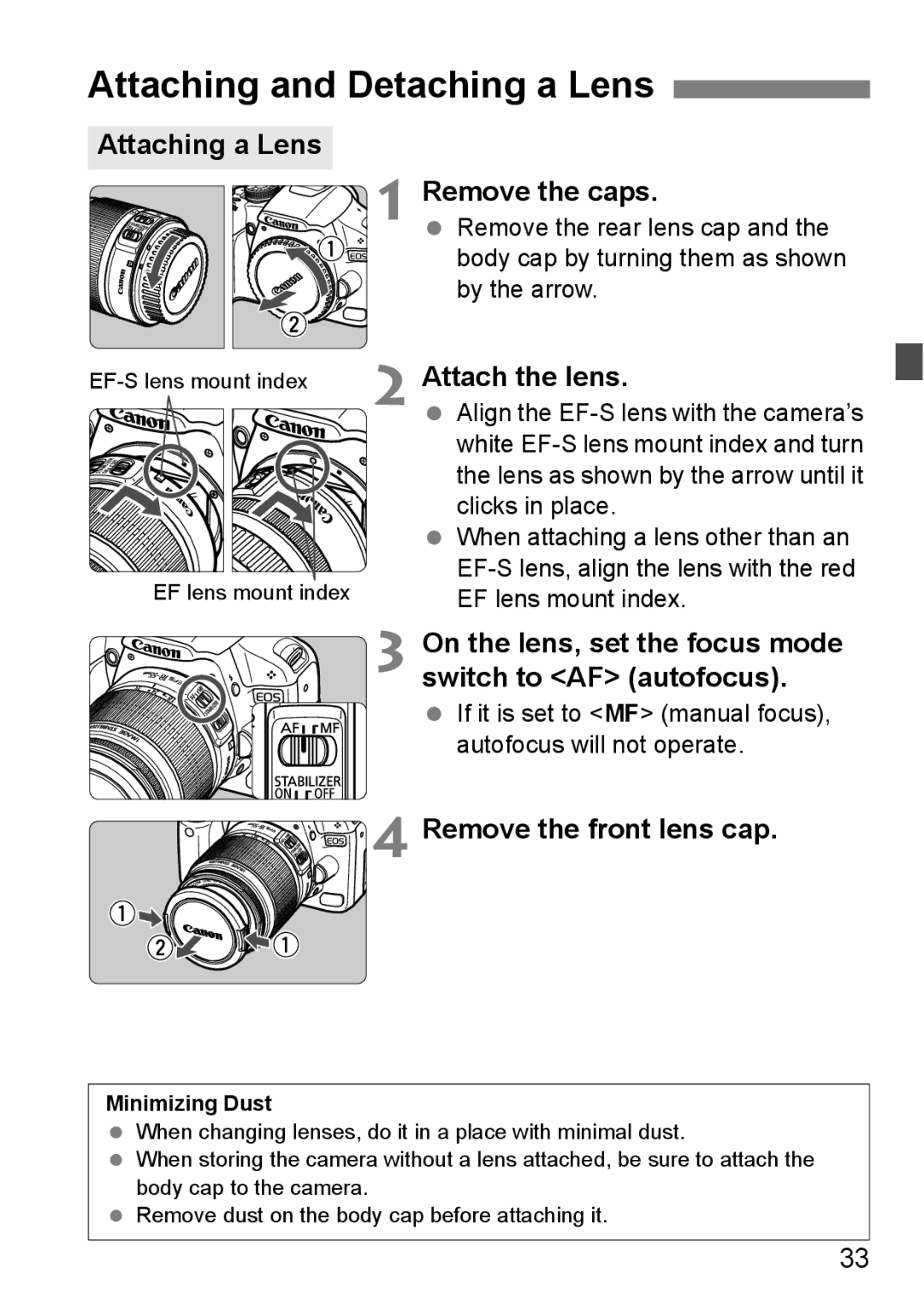 Cannon 500D Attaching and Detaching a Lens, Attaching a Lens Remove the caps, Attach the lens, Remove the front lens cap 