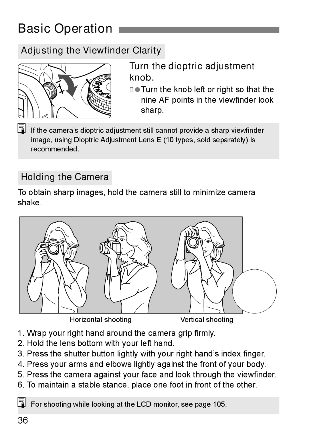 Cannon 500D instruction manual Basic Operation, Holding the Camera 