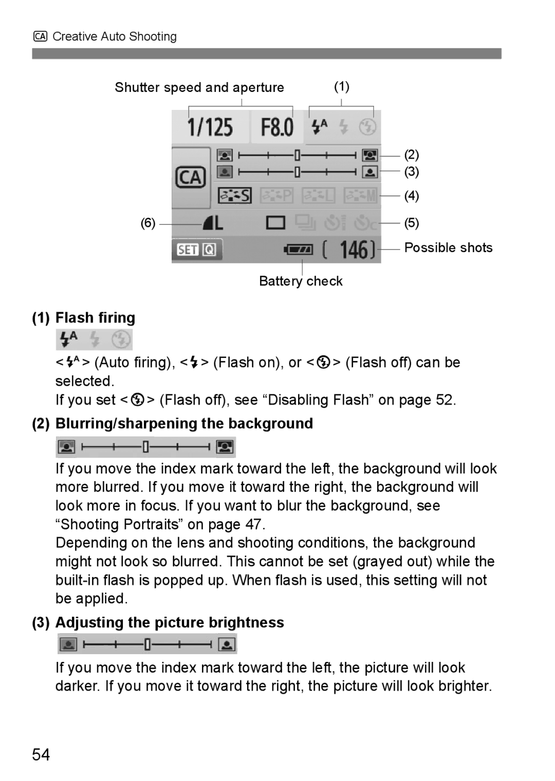 Cannon 500D instruction manual Flash firing, Blurring/sharpening the background, Adjusting the picture brightness 