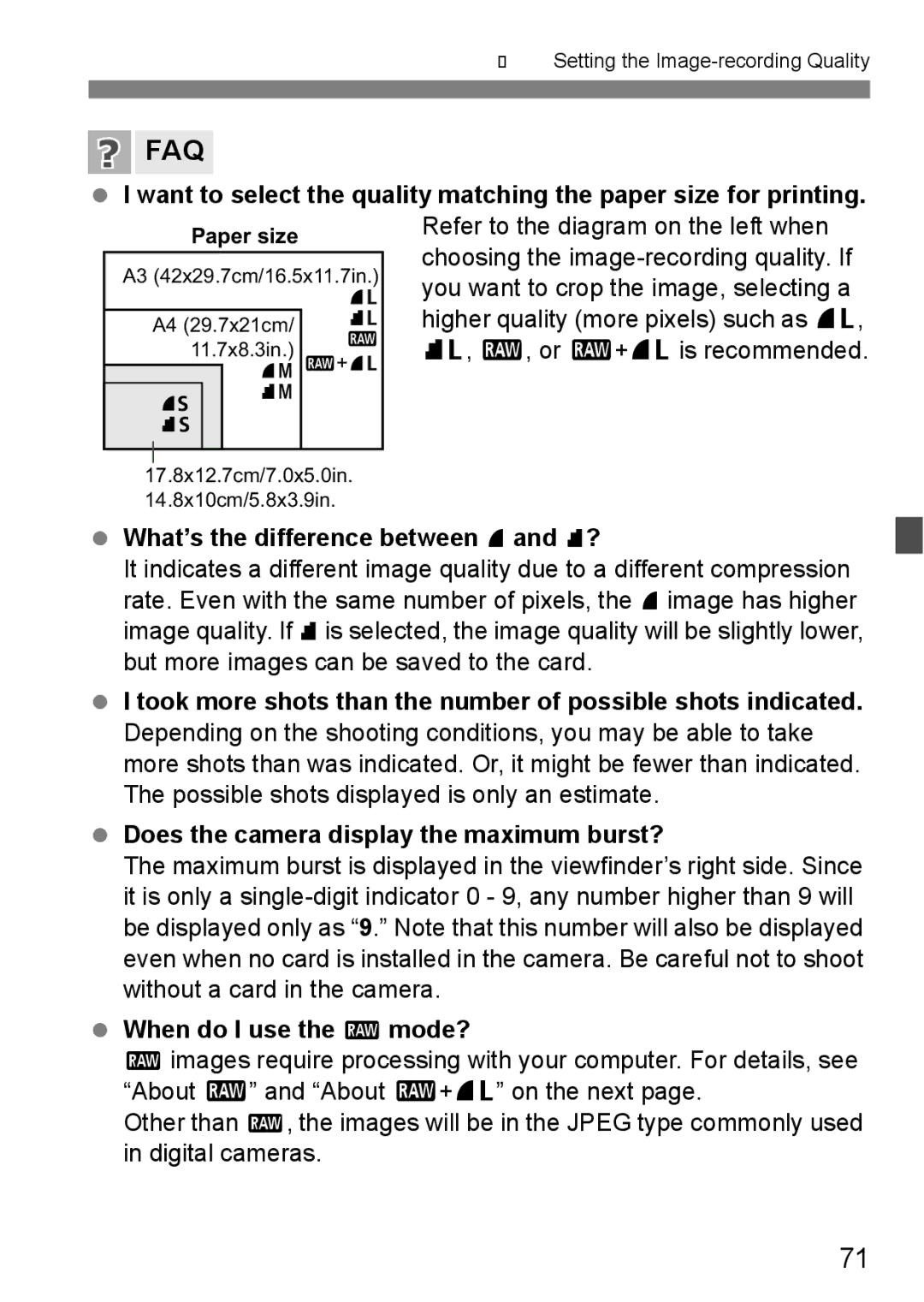 Cannon 500D instruction manual What’s the difference between 7 and 8?, When do I use the 1 mode? 