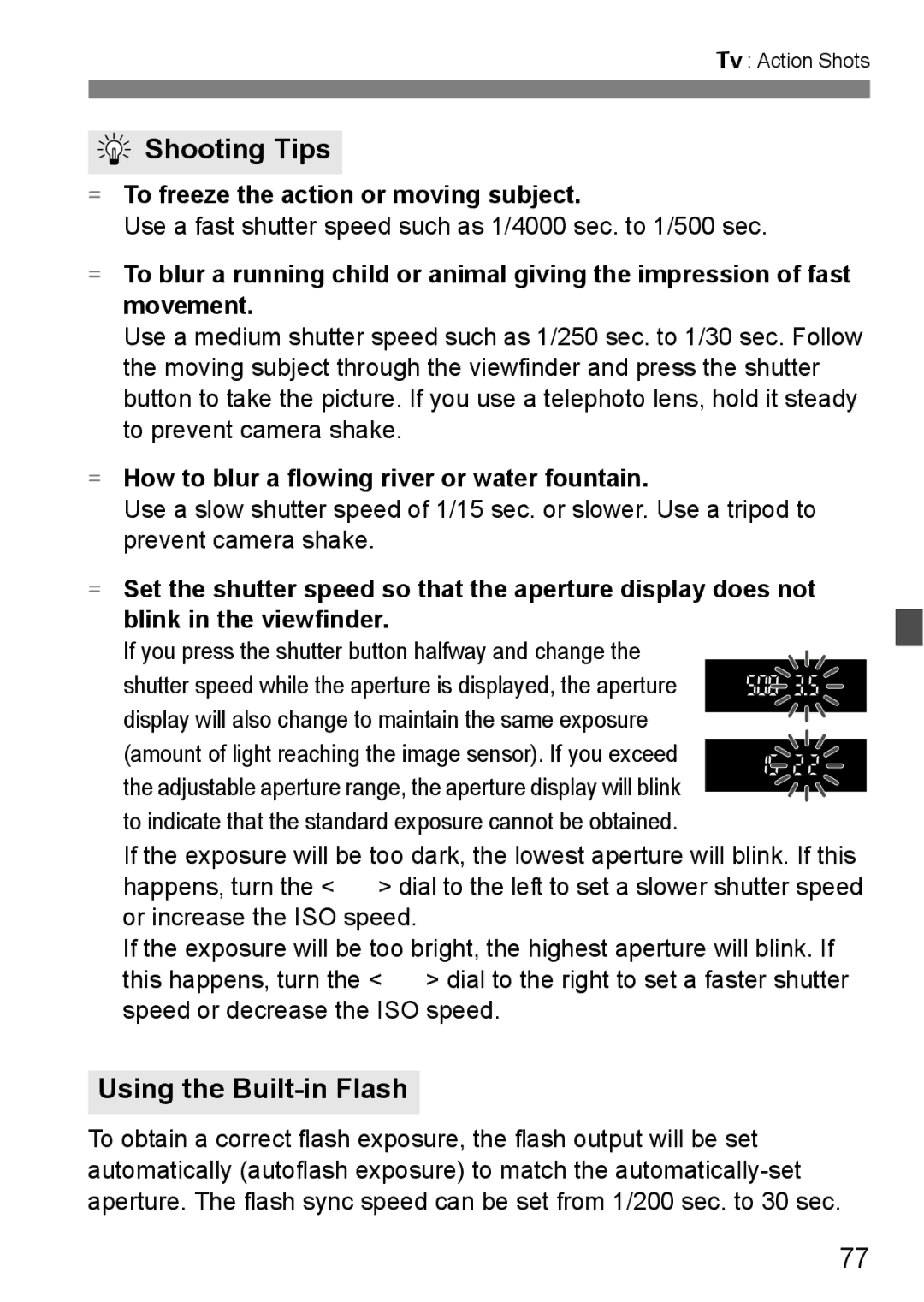 Cannon 500D instruction manual Using the Built-in Flash, To freeze the action or moving subject 