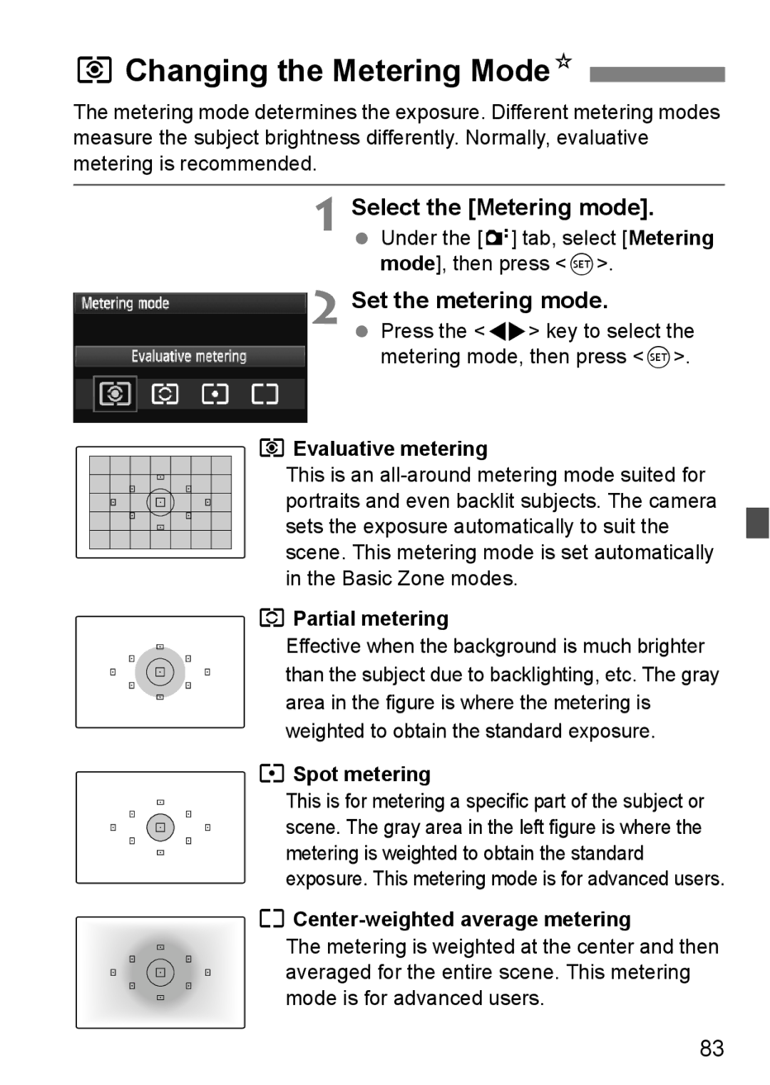 Cannon 500D instruction manual QChanging the Metering ModeN, Set the metering mode 