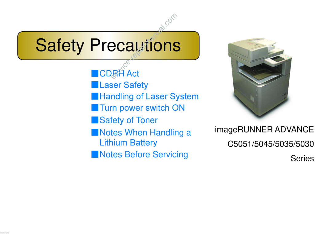 Cannon C5051 service manual Safety Precautions 