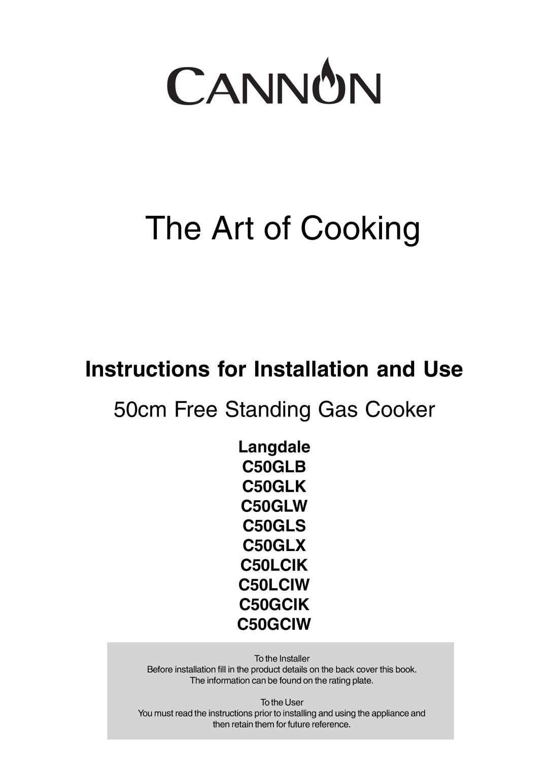 Cannon C50GLK, C50LCIW, C50GLS, C50GLB, C50GLX, C50GCIW, C50GCIK, C50GLW, C50LCIK manual Art of Cooking 